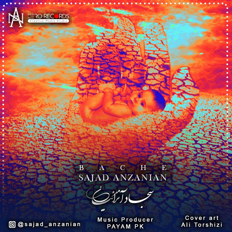 Sajad Anzanian – Bache